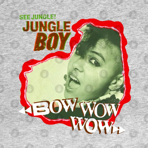 Bow Wow Wow Jungle Boy RARE by Pop Fan Shop